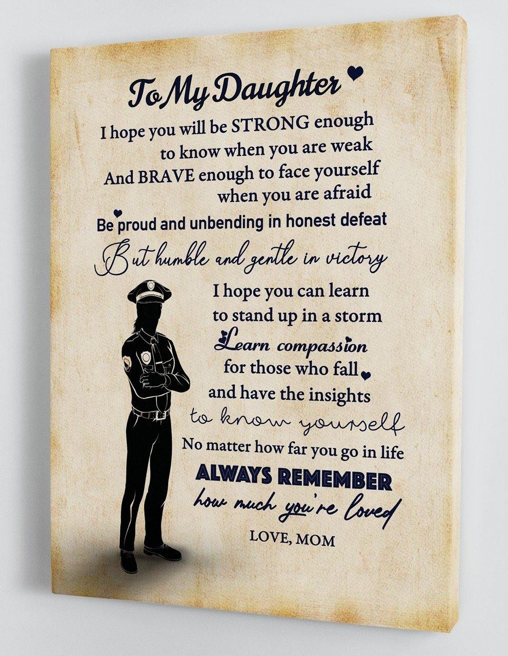 To My Daughter - From Mom - Police Framed Canvas Gift MD013 - DivesArt LLC