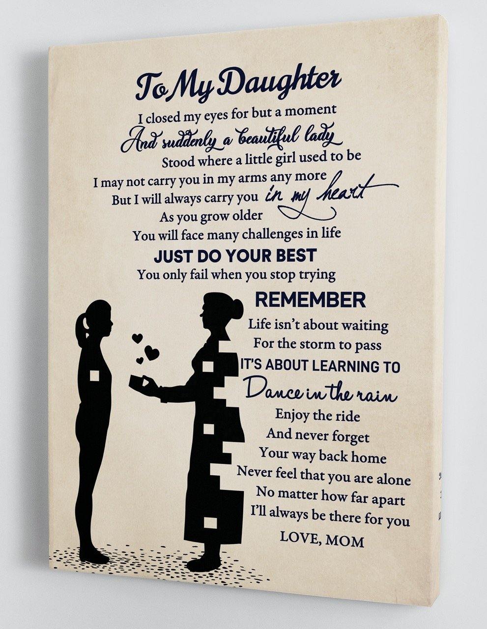 To My Daughter - From Mom - Framed Canvas Gift MD040 - DivesArt LLC