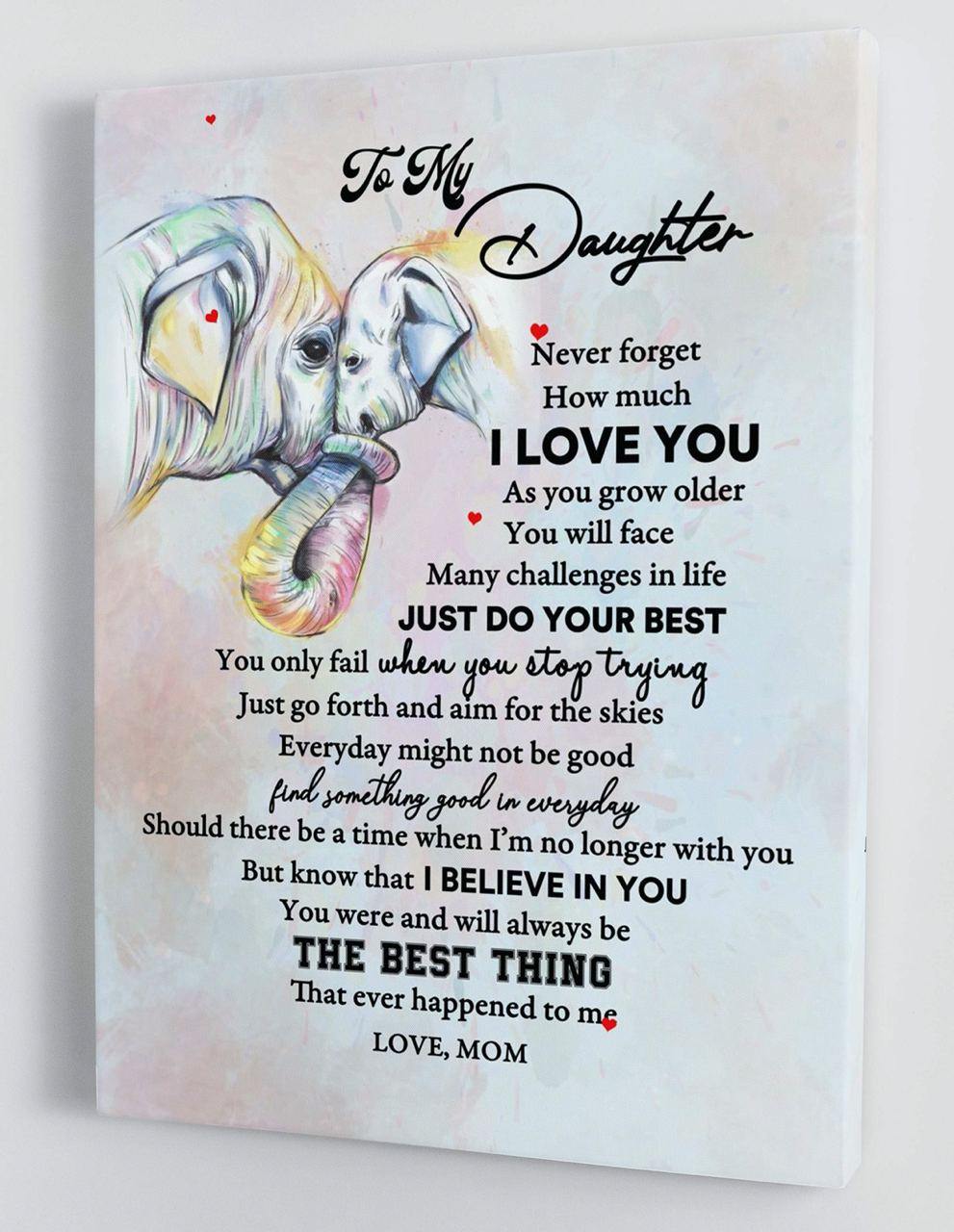 To My Daughter - From Mom - Framed Canvas Gift MD046 - DivesArt LLC